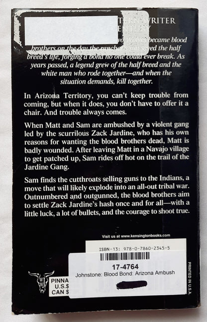 Blood Bond #14: Arizona Ambush by William W. Johnstone (Very good, 2011, Pbk, 346 pages, Pinnacle Western)