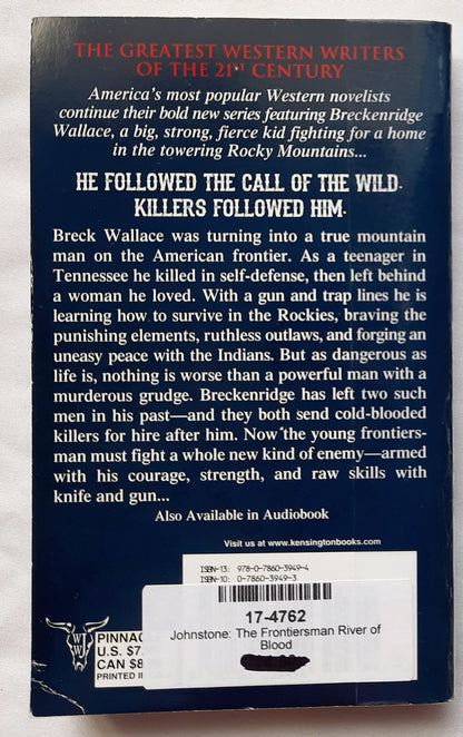 The Frontiersman: River of Blood by William W. Johnstone; J.A. Johnstone (Very Good, 2017, Pbk, 312 pages, Pinnacle Western)