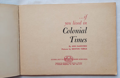 If You Live in Colonial Times by Ann McGovern; Brinton Turkle (Gut, 1968, Taschenbuch, 80 Seiten, Scholastic)