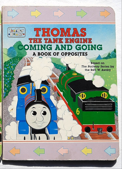 Thomas the Tank Engine Coming and Going [A book of Opposites] by Pam Posey (Good, 1998, Board Book, Random House)