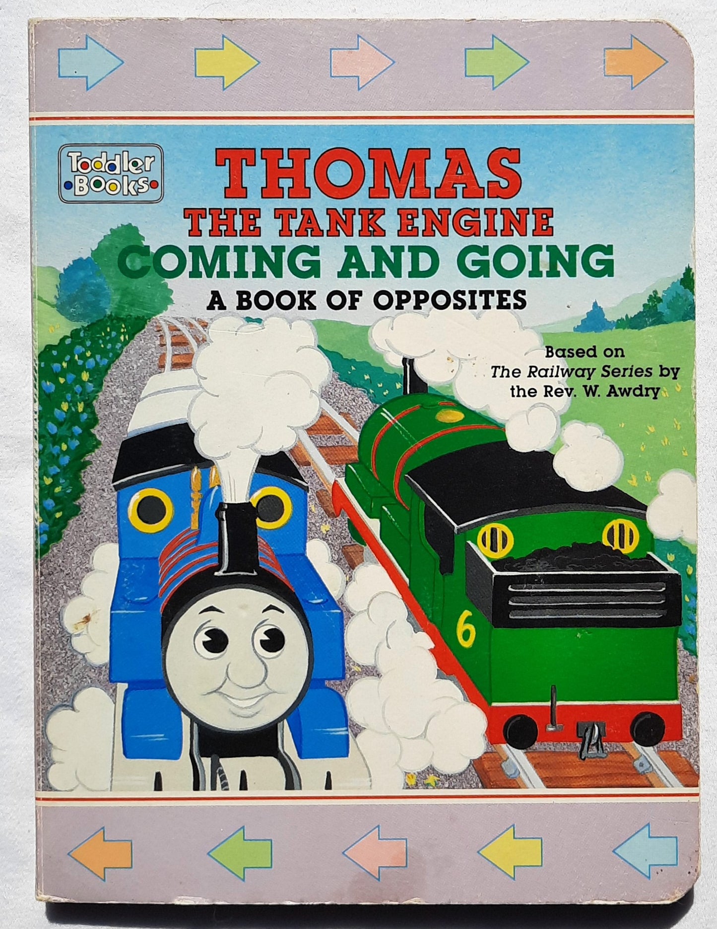 Thomas the Tank Engine Coming and Going [A book of Opposites] by Pam Posey (Good, 1998, Board Book, Random House)