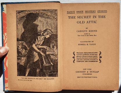 The Secret in the Old Attic by Carolyn Keene (Good, 1944, HC, 216 pages, Grosset & Dunlap)