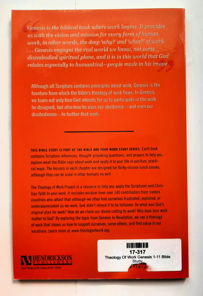 Theology Of Work Genesis 1-11 Bible Study (New, 2014, Pbk, 96 pages, Hendrickson)