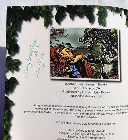 Hoodwinked! The True Story of Red Riding Hood by Cory Edwards (Very good, 2005, Pbk, 32 pages, Kanbar Entertainment)