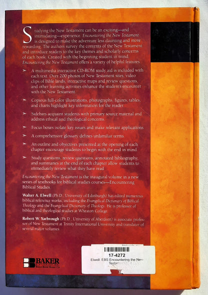 EBS Begegnung mit dem Neuen Testament: Eine historische und theologische Übersicht von Walter A. Elwell; Robert W. Yarbrough (Sehr gut, 1997, HC, 448 Seiten, Baker Books)