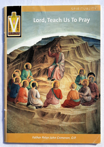 Herr, lehre uns beten von Pater Peter John Cameron (Gut, 2000, Taschenbuch, 28 Seiten, Katholischer Informationsdienst)