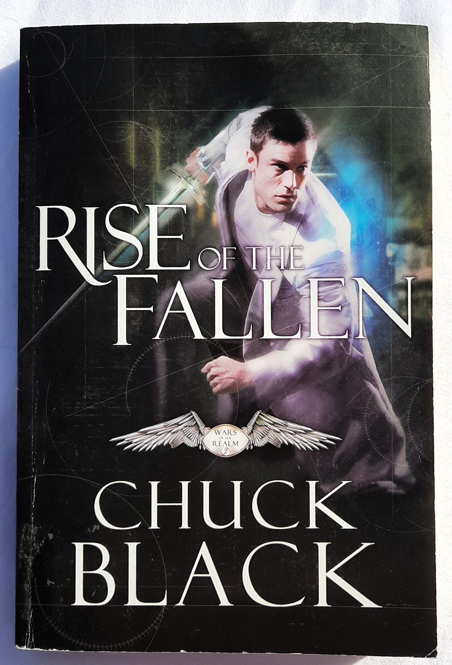 Rise of the Fallen by Chuck Black (Wars of the Realm #2, Good, 20115, Pbk, 320 pages, Multnomah)