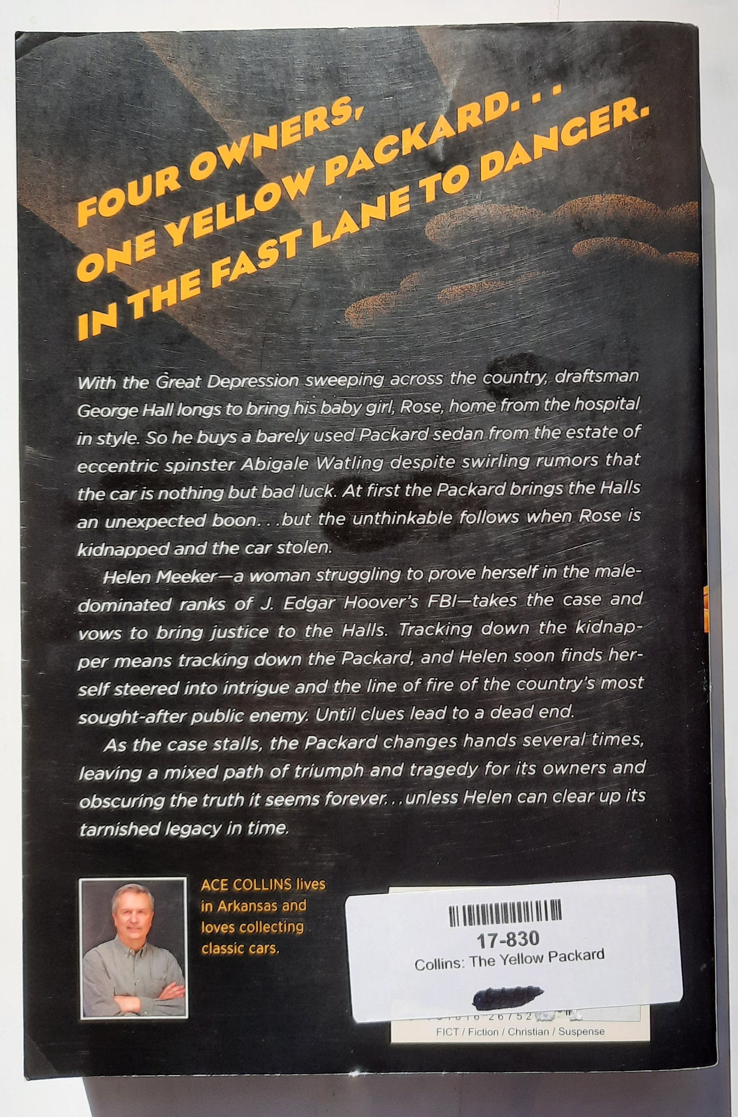 The Yellow Packard by Ace Collins (Very good, 2012, Pbk, 319 pages, Barbour Books)