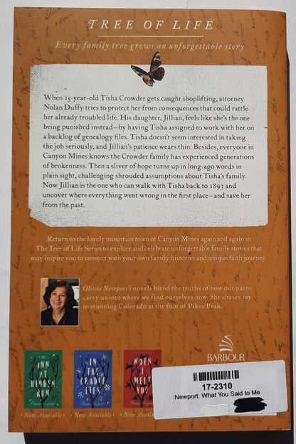 What You Said to Me by Olivia Newport (Tree of Life #4, New, 2020, Pbk, 256 pages, Barbour)