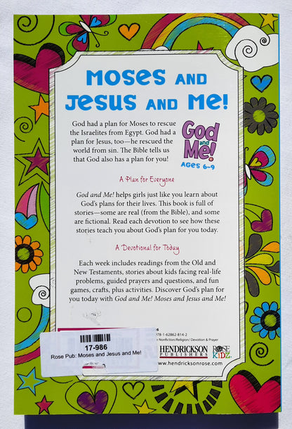 Moses and Jesus and Me! by Rose Publishing (New, 2018, Pbk, 222 pages, Tyndale Kids)