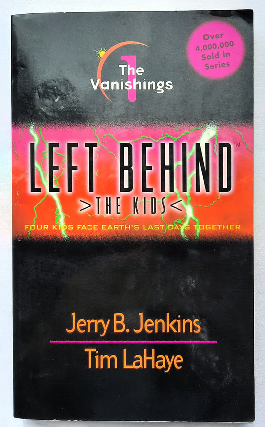 The Vanishings by Jerry B. Jenkins; Tim LaHaye (Left Behind Kids #1, Good, 1988, PBK, 160 pages, Tyndale House)