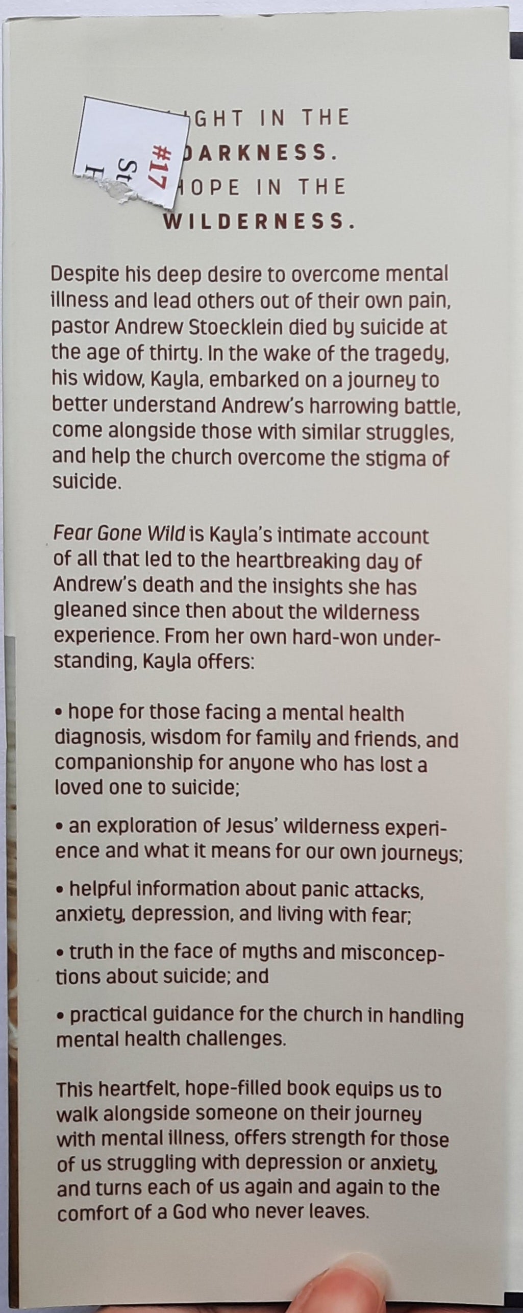 Fear Gone Wild: A Story of Mental Illness, Suicide, and Hope Through Loss by Kayla Stoeklein (New, 2020, HC, 205 pages, Nelson Books)