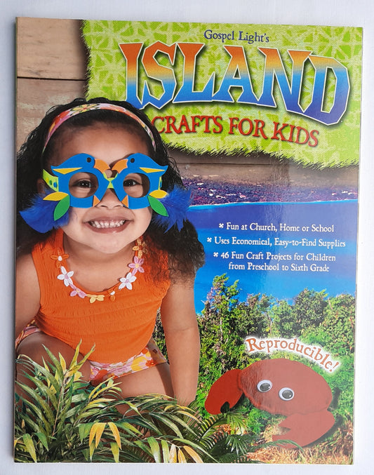 Gospel Light's Island Crafts for Kids (VBS, New, Pbk, 2006, Reproducible!)