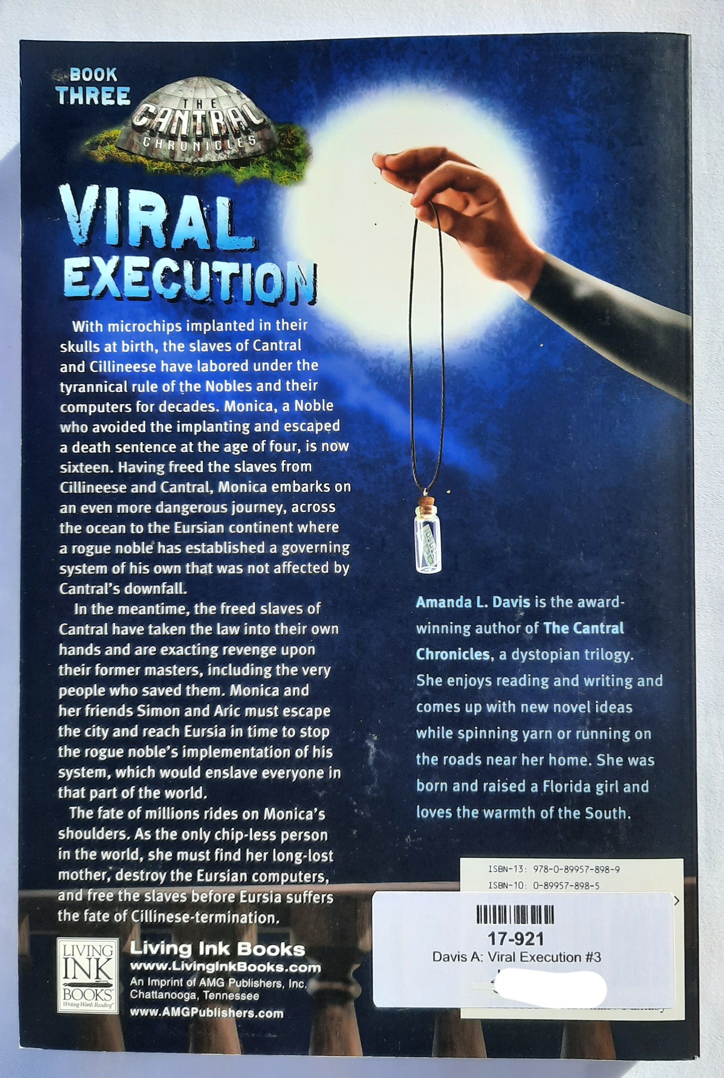 Viral Execution by Amanda L. Davis (Cantral Chronicles #3, New, 2014, Pbk, 345 pages, Living Ink Books)