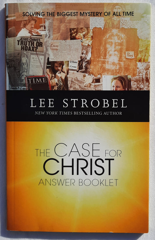 The Case for Christ Answer Booklet by Lee Strobel (Very good, 2017, Pbk, 53 pages, Zondervan)