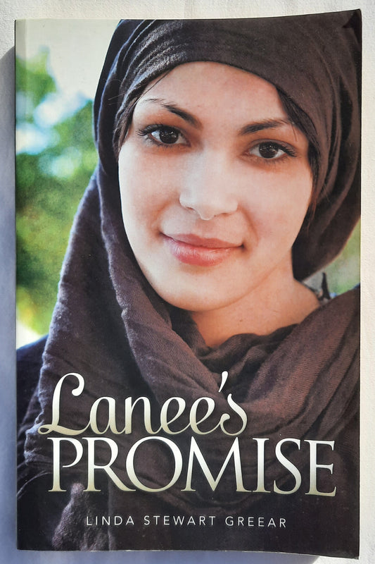 Lanee's Promise by Linda Stewart Greear (New, 2013, Pbk, 240 pages, Bridge Logos)