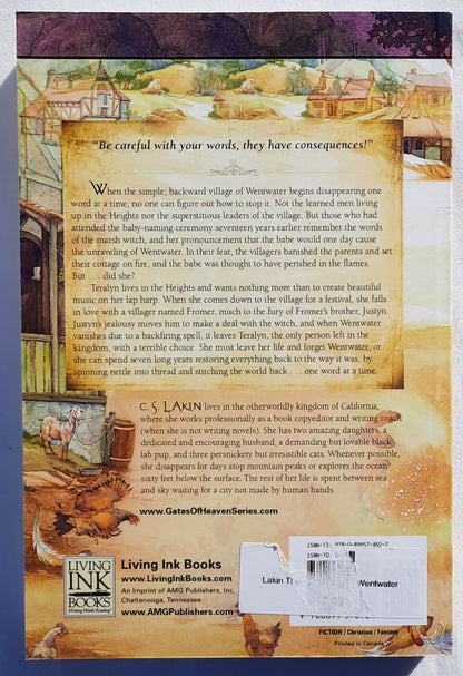 The Unraveling of Wentwater #4 by C.S. Lakin (New w/DA, 2012, PBk, 356 pages, Living Ink Books)