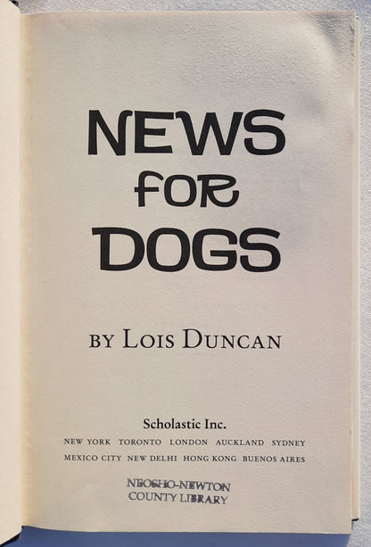 News For Dogs by Lois Duncan (Hotel for Dogs #2, Good, 2009, HC, 224 pages, Scholastic)