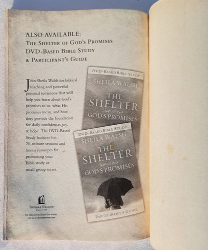 The Shelter of God's Promises: Finding Comfort, Confidence, and Hope During Uncertain Times by Sheila Walsh (Good, 2011, Pbk, 205 pages, Thomas Nelson)