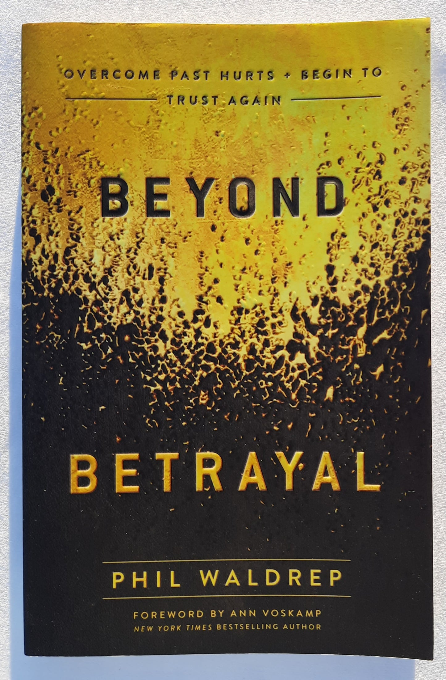 Beyond Betrayal by Phil Waldrep (Good, 2020, Pbk, 222 pages, Harvest House)