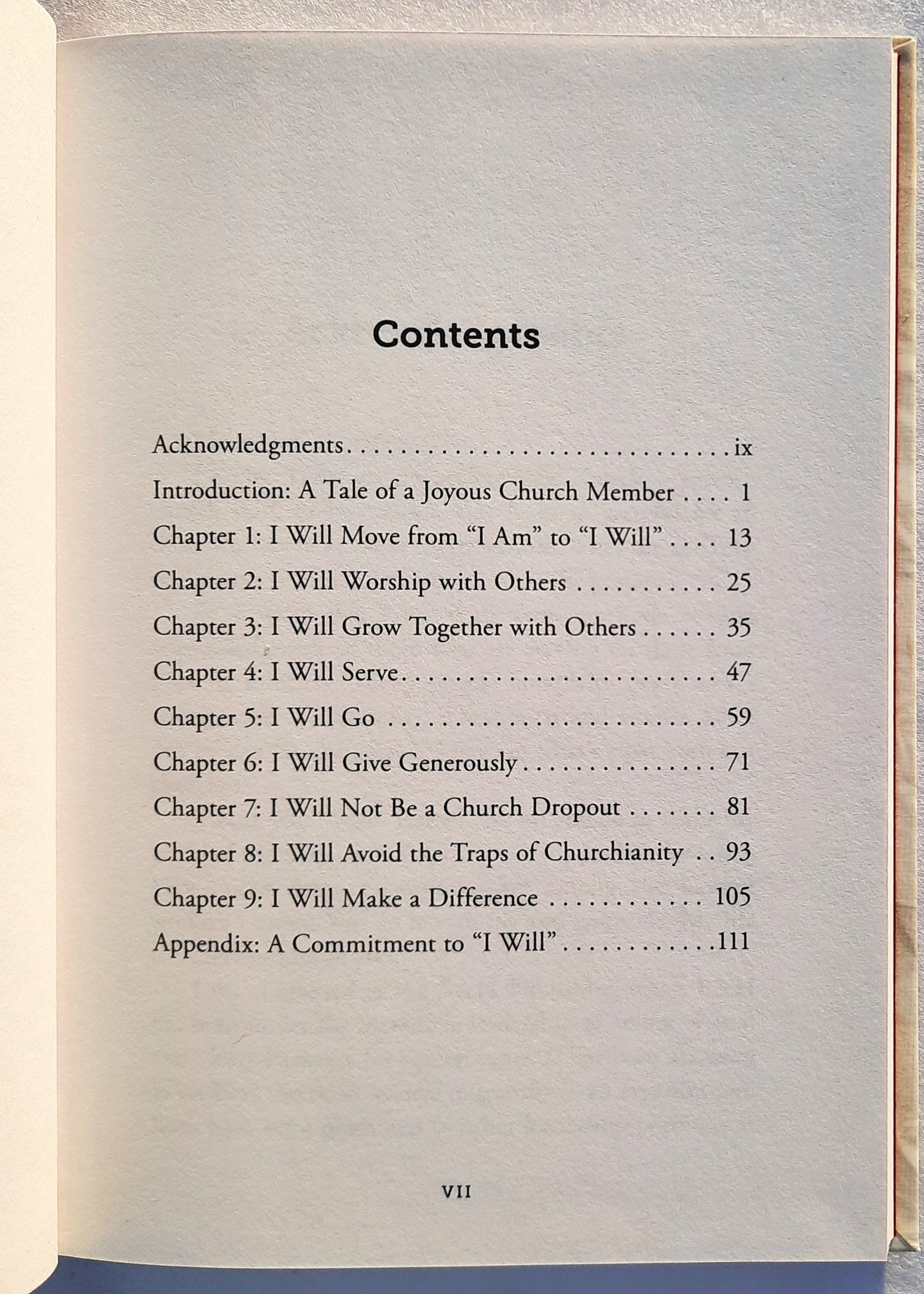 I Will! Nine Traits of the Outwardly Focused Christian by Thom S. Rainer (Very good, HC, 2015, B&H Books, 112 pgs)