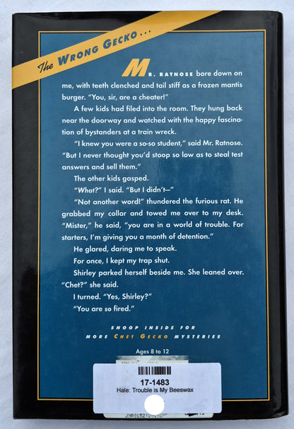 Trouble is My Beeswax #8 by Bruce Hale (Very good, 2003, HC, 128 pages, Harcourt Children)