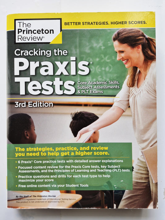 Cracking the Praxis Tests 3rd Ed. by The Princeton Review (Very good, 2018, Pbk, 576 pages)