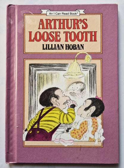 Arthur's Loose Tooth by Lillian Hoban (I Can Read Books, Very good, HC, 64 pages, HarperCollins)