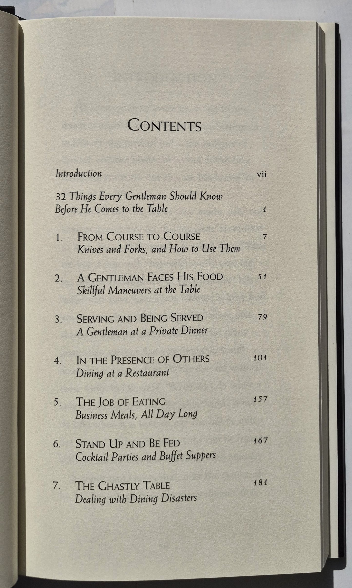 A Gentleman at the Table: A Concise, Contemporary Guide to Table Manners by John Bridges; Bryan Curtis (Very good, 2004, HC, 200 pages, Rutledge Hill Press)
