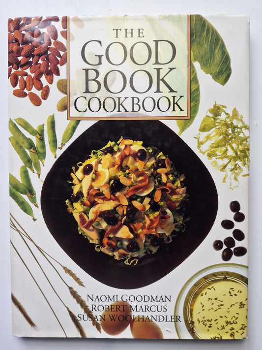 The Good Book Cookbook by Naomi Goodman, Robert Marcus (Good, 1995, HC, 96 pages, Revell)
