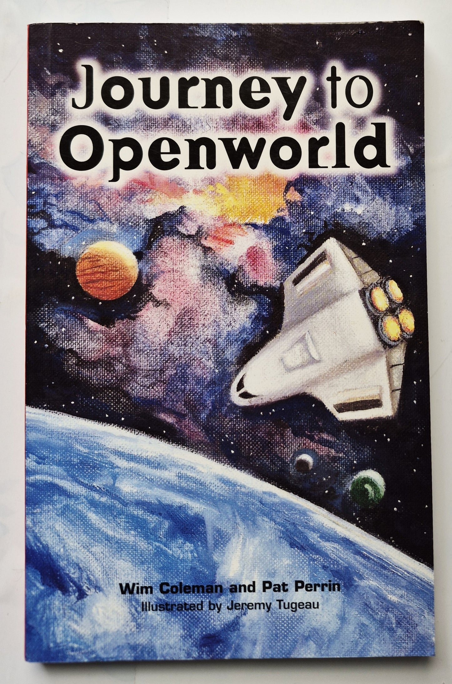 Journey to Openworld von Wim Coleman (Sehr gut, 2001, Taschenbuch, 128 Seiten, Rigby Literacy Leveled Reader Grade 5)