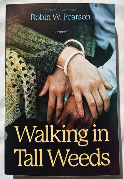 Walking in Tall Weeds von Robin W. Pearson (Neu, 2022, Taschenbuch, 428 Seiten, Tyndale Fiction)