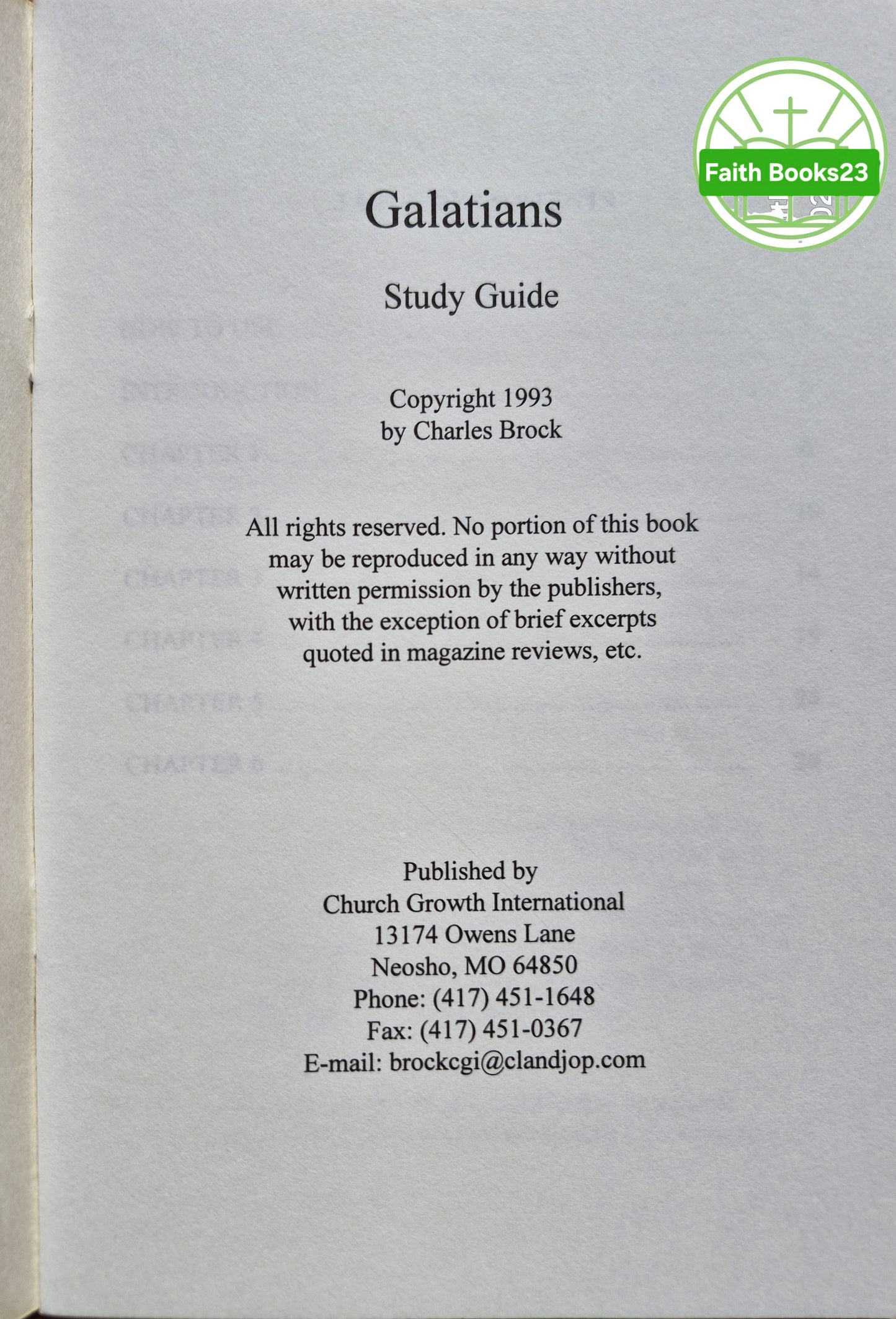 Galatians: From Law to Grace von Charles Brock (Sehr gut, 1993, Pbk, 28 Seiten, Church Growth International)