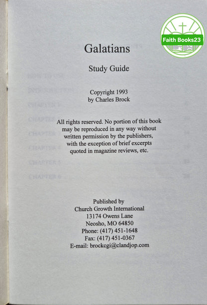 Galatians: From Law to Grace von Charles Brock (Sehr gut, 1993, Pbk, 28 Seiten, Church Growth International)