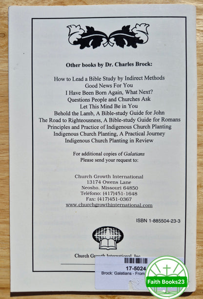 Galatians: From Law to Grace von Charles Brock (Sehr gut, 1993, Pbk, 28 Seiten, Church Growth International)
