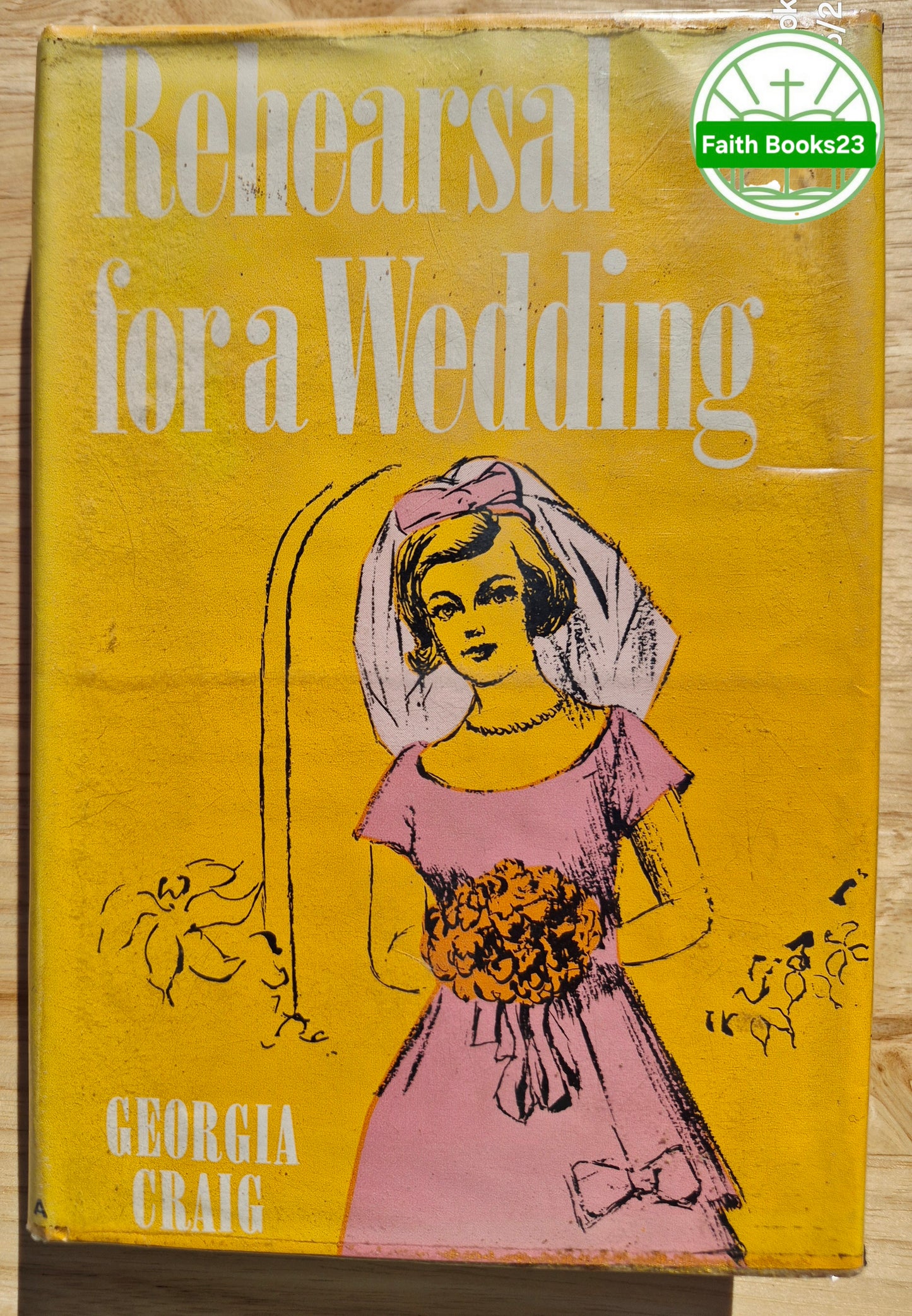 Rehearsal for a Wedding von Georgia Craig (Gut, 1962, gebunden, 222 Seiten, Arcadia House) SELTENE ENTDECKUNG