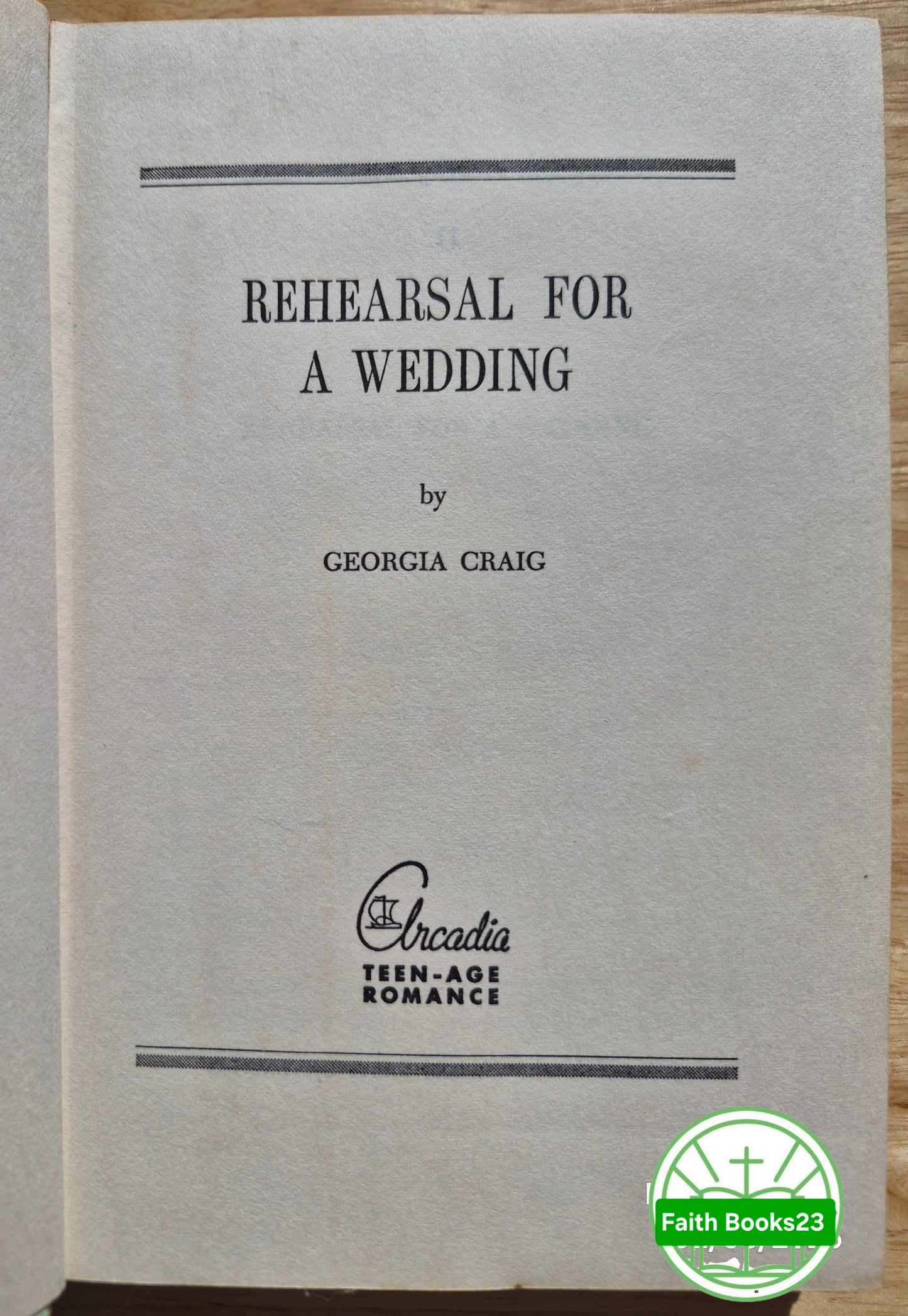 Rehearsal for a Wedding von Georgia Craig (Gut, 1962, gebunden, 222 Seiten, Arcadia House) SELTENE ENTDECKUNG
