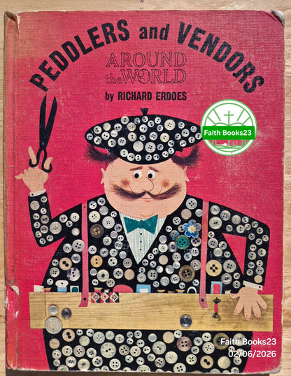 Peddlers and Vendors Around the World von Richard Erdoes (Gut, 1967, HC, McGraw-Hill)