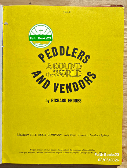 Peddlers and Vendors Around the World von Richard Erdoes (Gut, 1967, HC, McGraw-Hill)