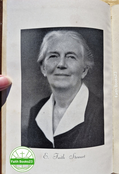 Living Faith Makes God Real von E. Faith Stewart (Sehr gut, 196?, Gebundene Ausgabe, 171 Seiten, Country Print Shop Erstausgabe)