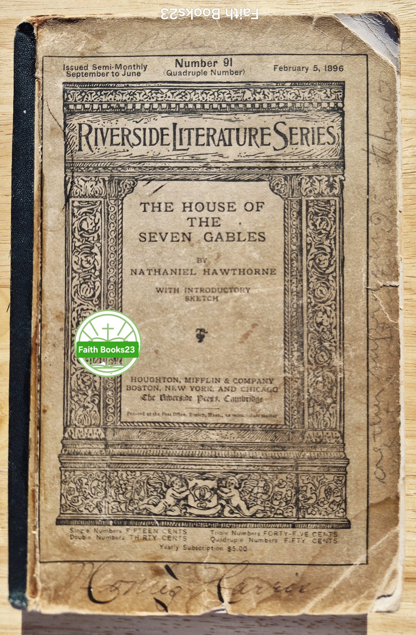 Riverside Literature Series: Das Haus der sieben Giebel von Nathaniel Hawthorne (Akzeptabel, 1896, Taschenbuch, 378 Seiten, Houghton Mifflin) SELTEN