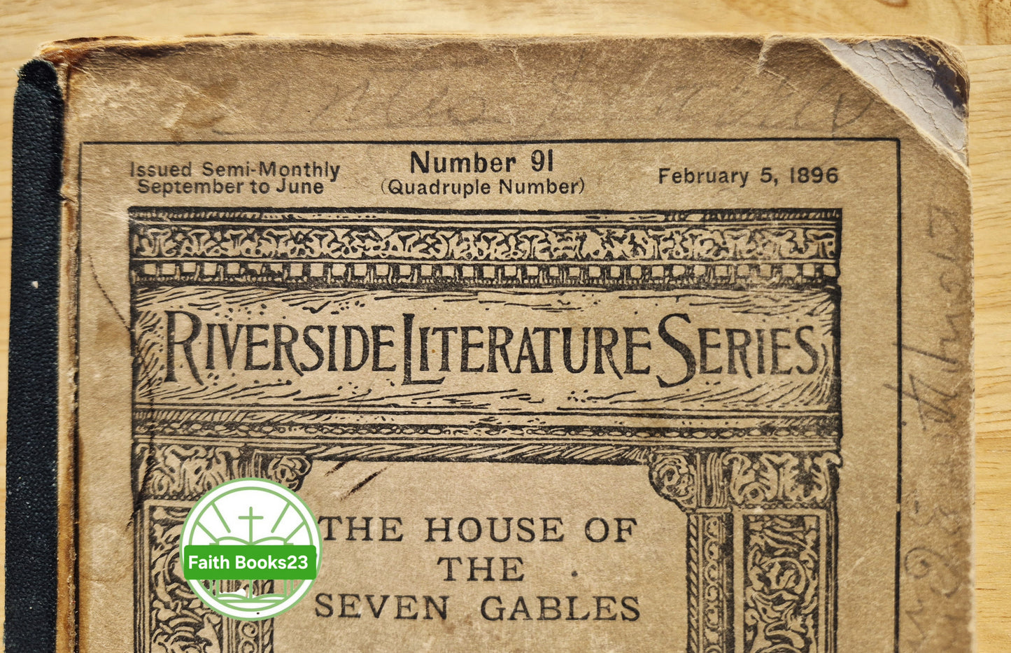 Riverside Literature Series: Das Haus der sieben Giebel von Nathaniel Hawthorne (Akzeptabel, 1896, Taschenbuch, 378 Seiten, Houghton Mifflin) SELTEN