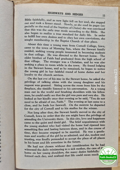 Highways and Hedges or The Life of E. Faith Stewart von Grace G. Henry (Akzeptabel, 1975, HC, 300 Seiten, Tracts of Truth)