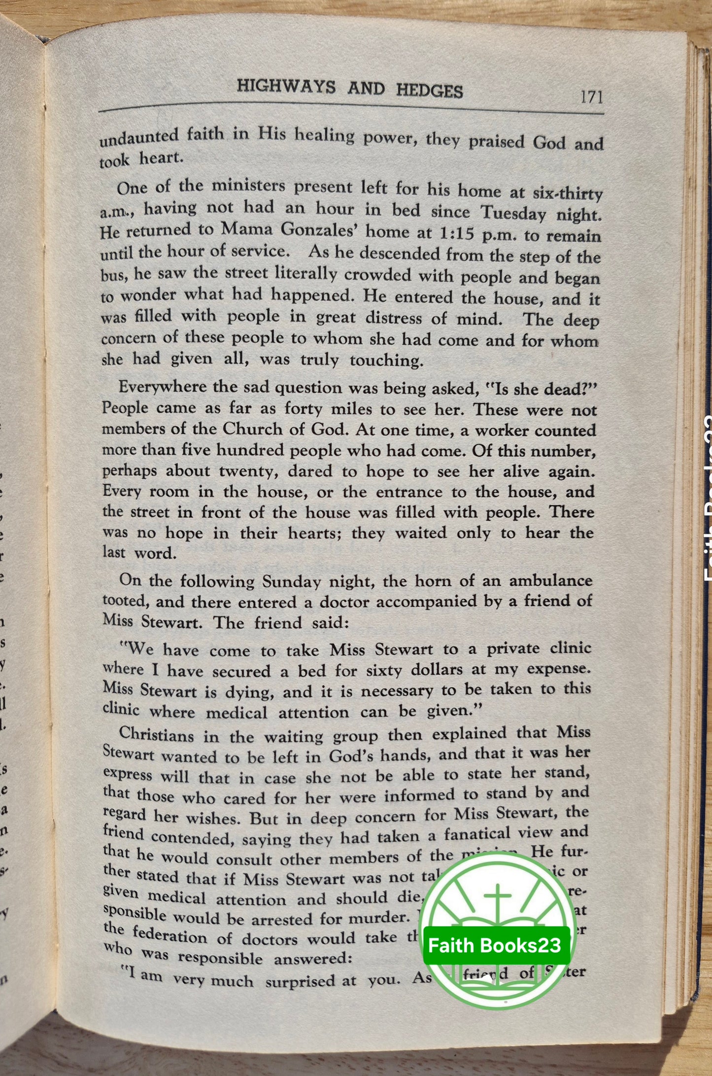 Highways and Hedges or The Life of E. Faith Stewart von Grace G. Henry (Akzeptabel, 1975, HC, 300 Seiten, Tracts of Truth)