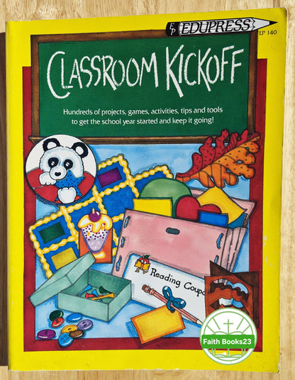 Classroom Kickoff (EduPress) von Linda Milliken (Sehr gut, 1991, Taschenbuch, 394 Seiten)
