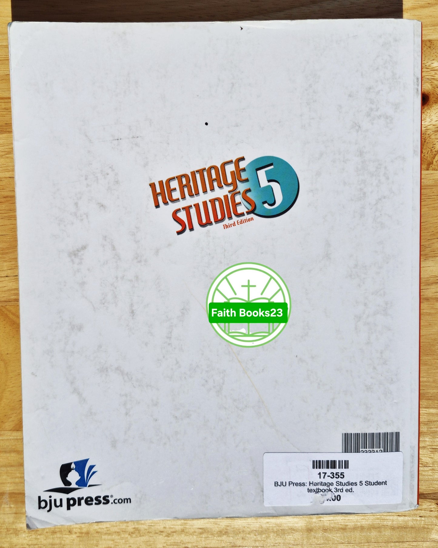 Heritage Studies 5 Schülerlehrbuch 3. Auflage von BJU Press (Gut, 2010, Pbk, 346 Seiten)