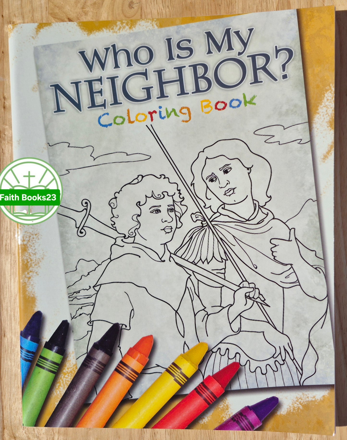 Who Is My Neighbor? Coloring Book by David Webb (New, 2012, Pbk, 64 pages, Apologia Press)