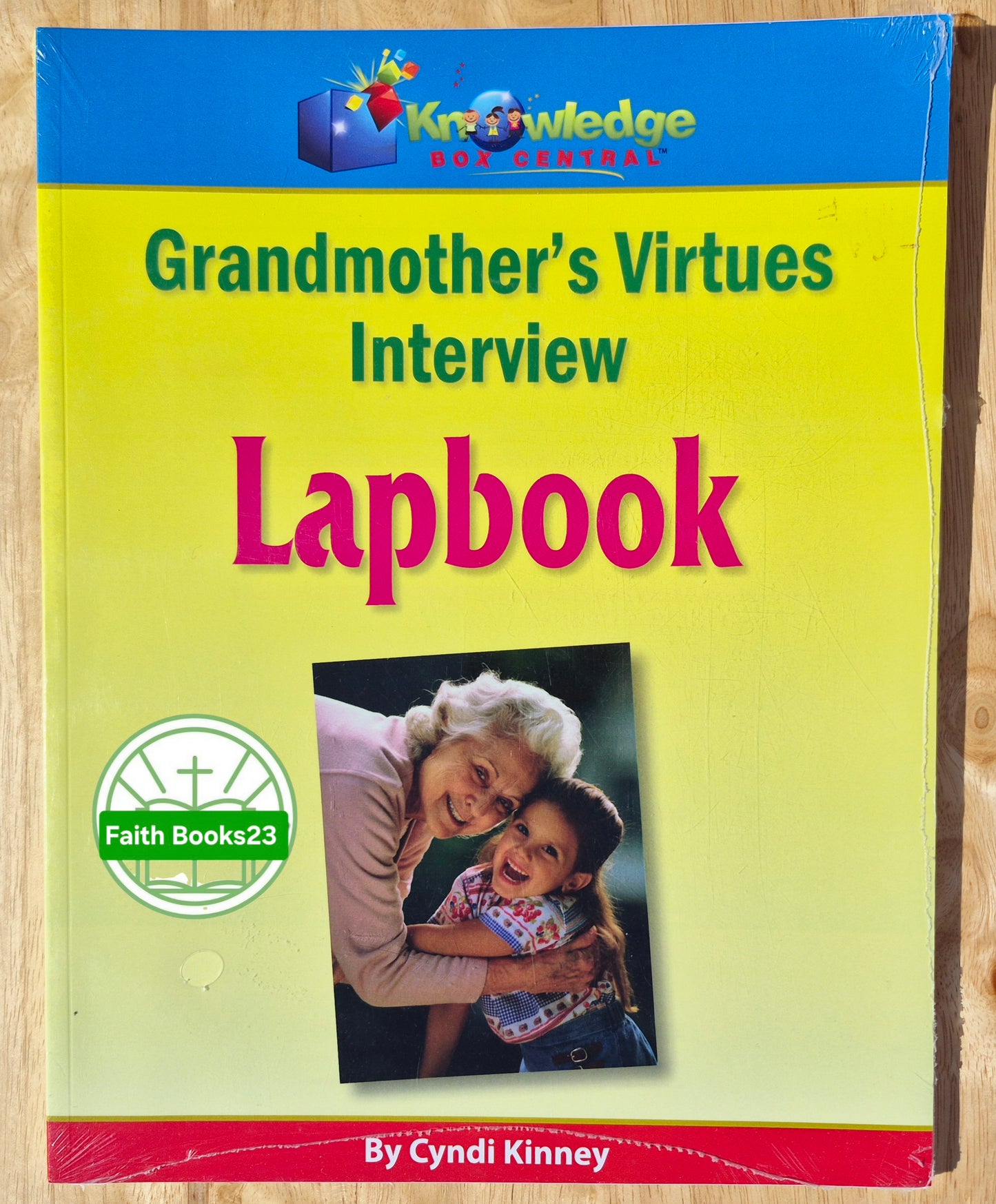 Grandmother's Virtues Interview Lapbook von Cyndi Kinney (Neu, 2012, Pbk, 52 Seiten, Knowledge Box Central)
