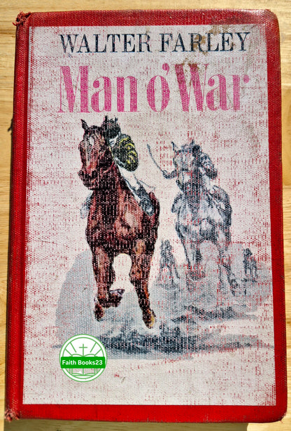 Man O'War by Walter Farley (Gut, 1962, HC, 327 Seiten, Random House)