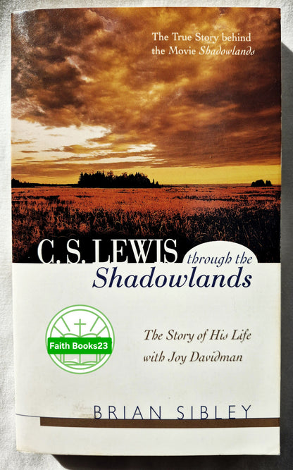 C.S. Lewis Durch das Land der Schatten von Brian Sibley (Sehr gut, 1999, Paperback, 192 Seiten, Spire)